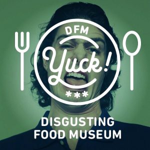 Disgusting Food Museum