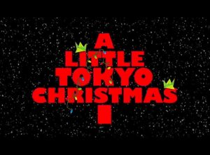 A Little Tokyo Christmas