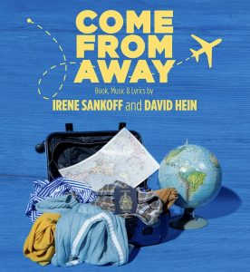 Come From Away at A Noise Within not far from Circa residences in Downtown Los Angeles 